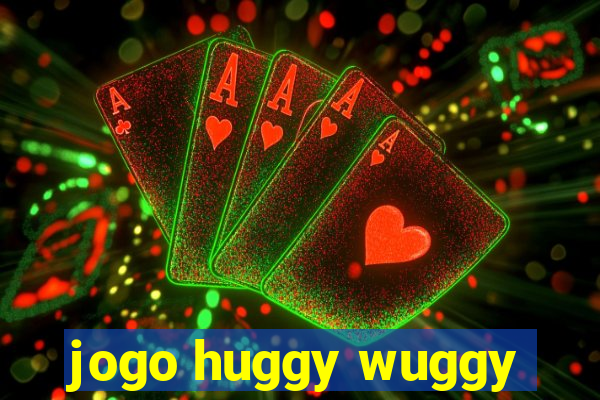 jogo huggy wuggy